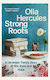 Strong Roots A Ukrainian Family Story Interrupted Olia Hercules