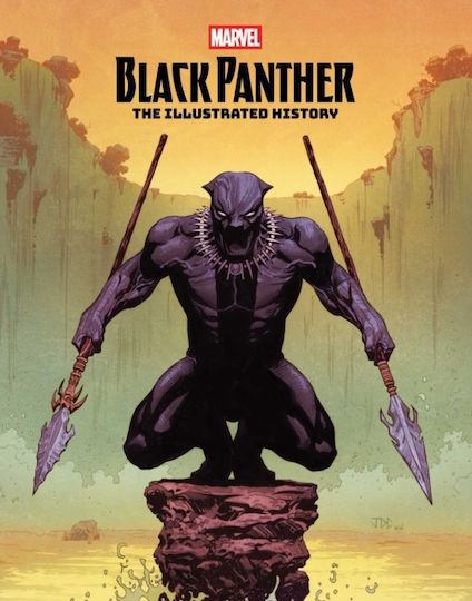 Black Panther: The Illustrated History - Insight Editions - Hardback