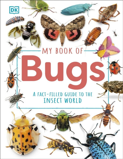 My Book Of Bugs - Dorling Kindersley Ltd - Hardback