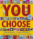 You Choose - Penguin Random House Children's Uk - Board Book