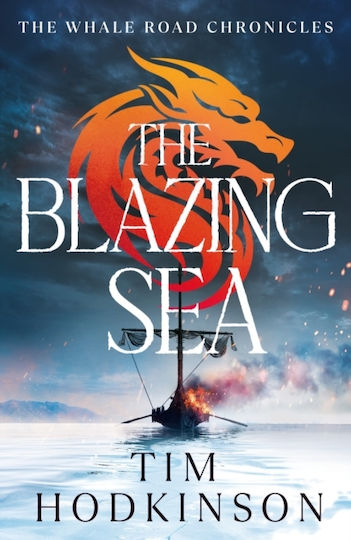Blazing Sea - Bloomsbury Publishing Plc - Paperback / Softback