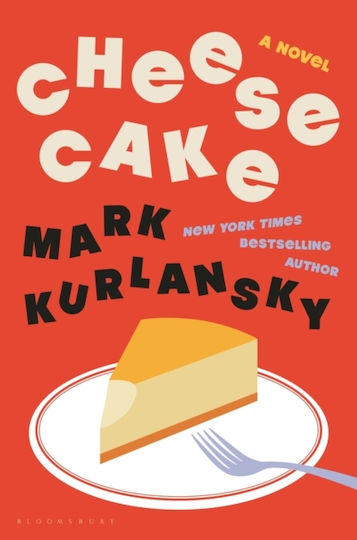 Cheesecake - Bloomsbury Publishing Usa - Hardback
