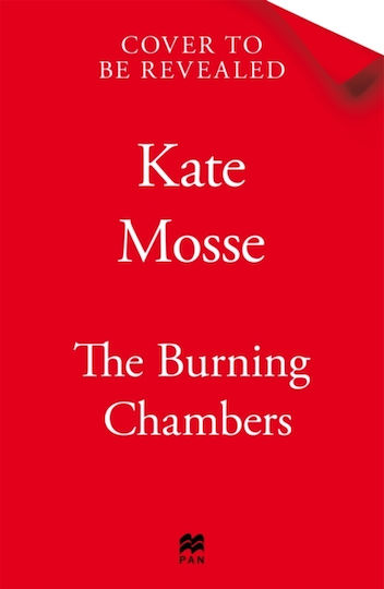 Burning Chambers - Pan Macmillan - Paperback / Softback Burning Chambers - Pan Macmillan - Paperback / Softback