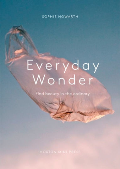 Everyday Wonder - Hoxton Mini Press - Hardback