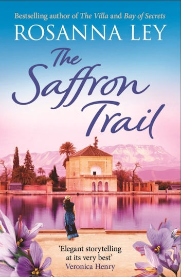 Saffron Trail - Quercus Publishing - Paperback / Softback