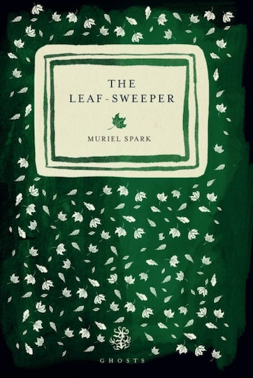 Leaf Sweeper - Galley Beggar Press - Paperback / Softback