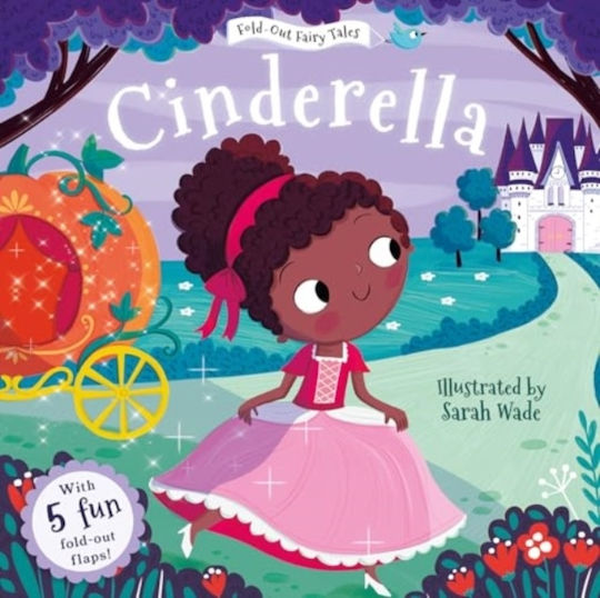Cinderella (fold-out Fairy Tales) - Sweet Cherry Publishing - Board Book Cinderella (fold-out Fairy Tales) - Sweet Cherry Publishing - Board Book