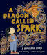 Dragon Called Spark - Oxford University Press - Paperback / Softback