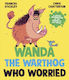 Wanda The Warthog Who Worried - Simon & Schuster Ltd - Hardback