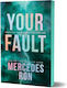 Your Fault (deluxe Edition) - Sourcebooks, Inc - Paperback / Softback