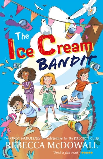 Ice Cream Bandit - Crumps Barn Studio - Paperback / Softback
