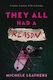 They All Had A Reason - Sourcebooks, Inc - Paperback / Softback