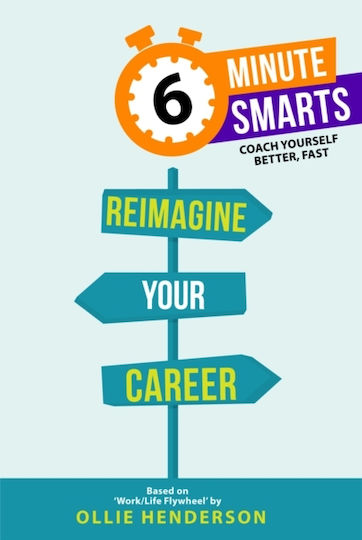 Reimagine Your Career - Practical Inspiration Publishing - Paperback / Softback