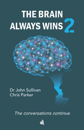 Brain Always Wins2 - Chiselbury Publishing - Paperback / Softback Brain Always Wins2 - Chiselbury Publishing - Paperback / Softback