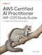 Aws Certified Ai Practitioner (aif-c01) Study Guide - O'reilly Media - Paperback / Softback