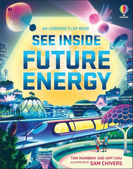 See Inside Future Energy - Usborne Publishing Ltd - Board Book