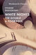 White Nights; Poor Folk; The Double - Wordsworth Editions Ltd - Paperback / Softback