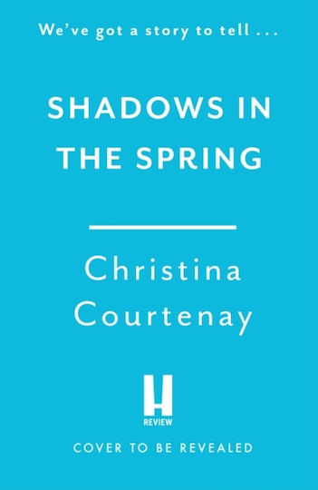 Shadows In The Spring - Headline Publishing Group - Paperback / Softback