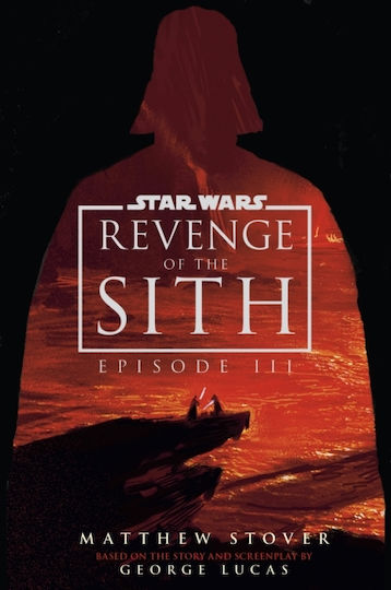 Star Wars: Episode Iii: Revenge Of The Sith - Cornerstone - Hardback
