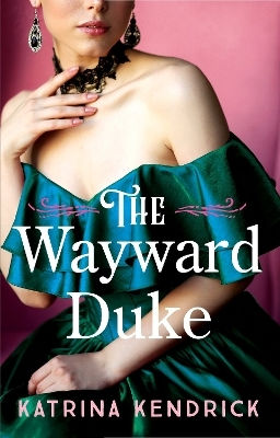 The Wayward Duke Katrina Kendrick Aria