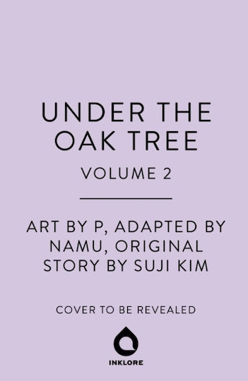 Under The Oak Tree, Vol. 2 - Cornerstone - Hardback