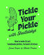 Tickle Your Pickle With Shedletsky's - Ryland, Peters & Small Ltd - Hardback