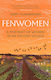 Fenwomen: A Portrait Of Women In An English Village (virago Modern Classics)