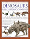 Complete Illustrated Encyclopedia Of Dinosaurs & Prehistoric Creatures - Anness Publishing - Paperback / Softback