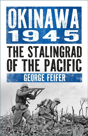 Okinawa 1945 - The History Press Ltd - Paperback / Softback