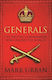 Generals: Ten British Commanders Who Shaped The World Mark Urban Faber & Faber