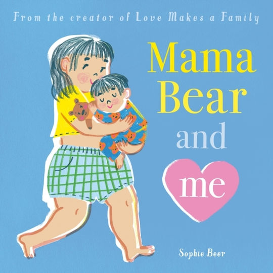 Mama Bear And Me - Little Tiger Press Group - Paperback / Softback