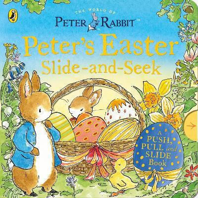 Peter Rabbit: Peter’s Easter Slide-and-seek - Penguin Random House Children's Uk - Board Book Peter Rabbit: Peter’s Easter Slide-and-seek - Penguin Random House Children's Uk - Board Book