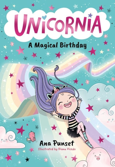 Unicornia: A Magical Birthday - Walker Books Ltd - Paperback / Softback Unicornia: A Magical Birthday - Walker Books Ltd - Paperback / Softback