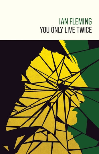 You Only Live Twice - Ian Fleming Publications Limited - Hardback