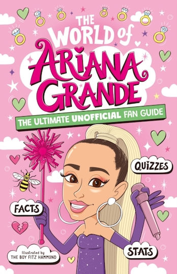 World Of Ariana Grande - Hachette Children's Group - Paperback / Softback World Of Ariana Grande - Hachette Children's Group - Paperback / Softback