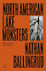 North American Lake Monsters - Dead Ink Books - Paperback / Softback