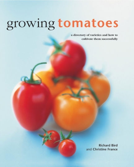 Growing Tomatoes - Anness Publishing - Hardback