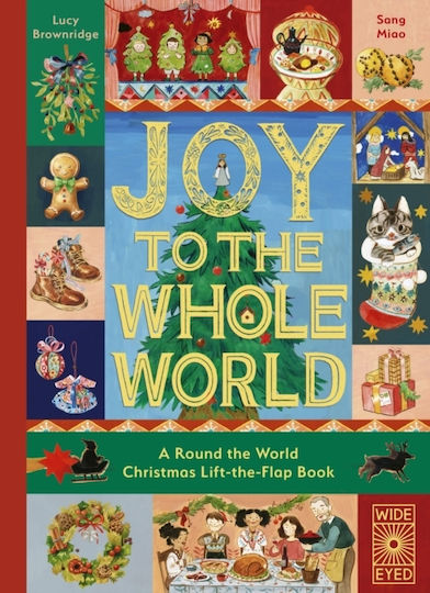 Joy To The Whole World! - Quarto Publishing Plc - Hardback Joy To The Whole World! - Quarto Publishing Plc - Hardback