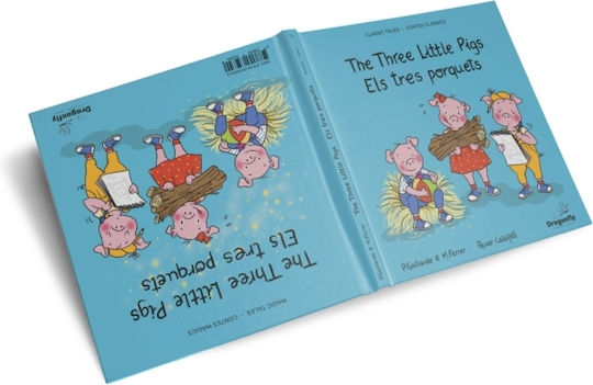 The Three Little Pigs / Els Tres Porquets - Dragonfly Bilingual Books - Hardback