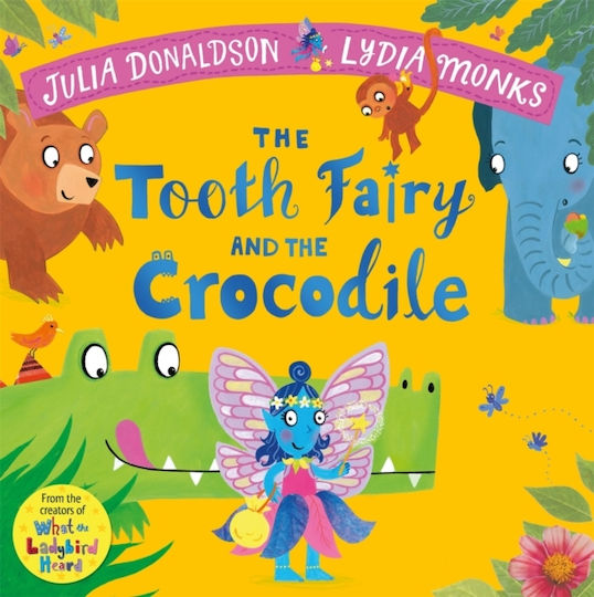 Tooth Fairy And The Crocodile - Pan Macmillan - Paperback / Softback