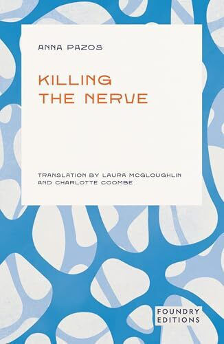 Translation Killing The Nerve Auto-journalism Self-discovery Catalan Literature English Translation