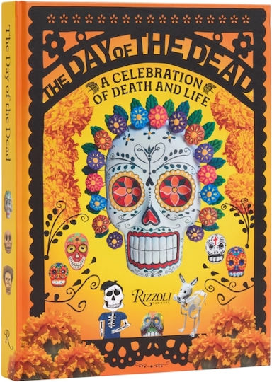 Day Of The Dead - Rizzoli International Publications - Hardback