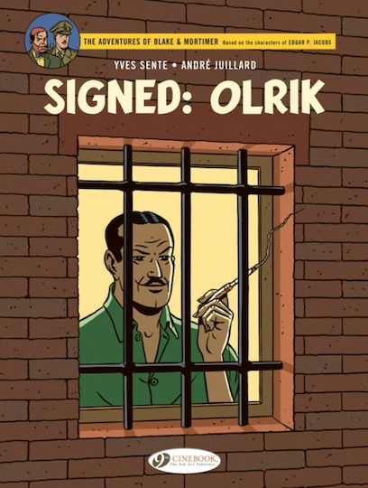 Blake Mortimer 30 Signed Olrik, Vol. 30 PB Blake Mortimer 30 Signed Olrik, Vol. 30 PB