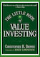 The Little Book Of Value Investing Christopher H Browne