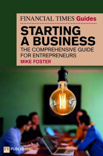 Financial Times Guide To Starting A Business - Pearson Education Limited - Paperback / Softback