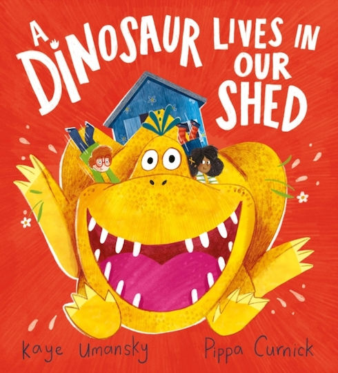 A Dinosaur Lives In Our Shed - Scholastic - Paperback / Softback