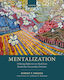 Mentalization Utilizing Reflection To Heal From Borderline Personality Disorder