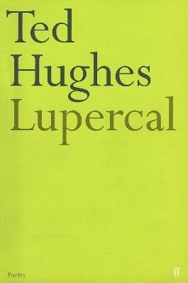 Lupercal Ted Hughes Faber & Faber