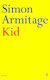 Kid Simon Armitage Faber & Faber