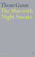 The Man With Night Sweats Thom Gunn Faber & Faber